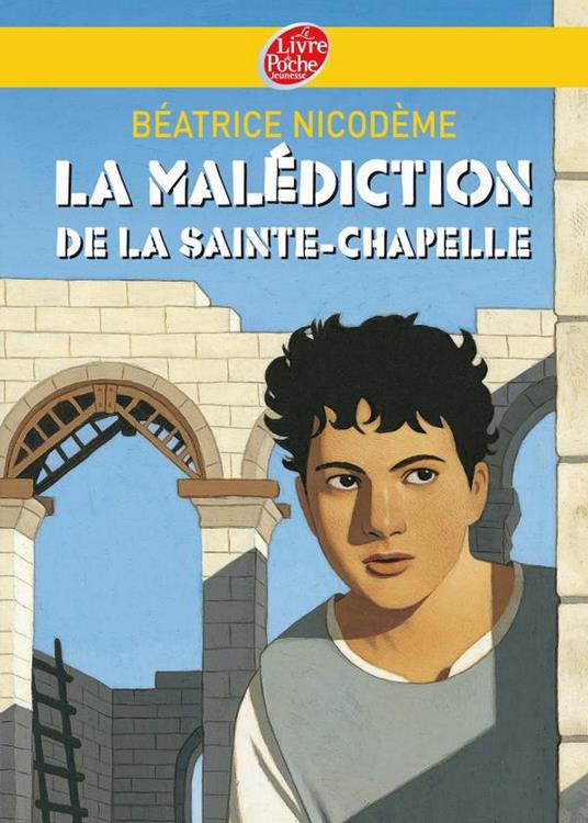 La malédiction de la Sainte-Chapelle - Thomas Ehretsmann,Nicodème Béatrice - ebook