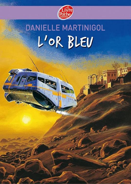 L'or bleu - Danielle Martinigol - ebook