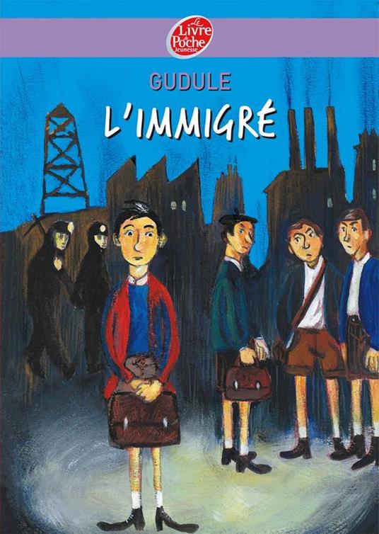 L'immigré - Gudule,Benjamin Bachelier - ebook