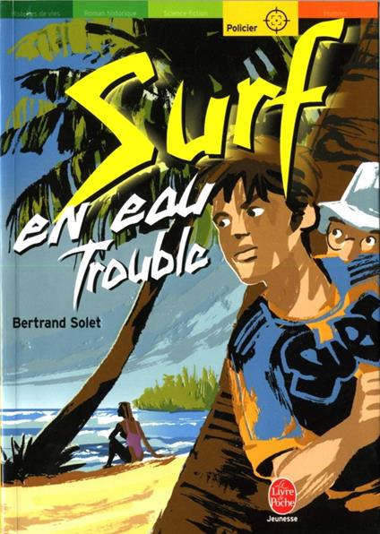Surf en eau trouble - Bertrand Solet - ebook