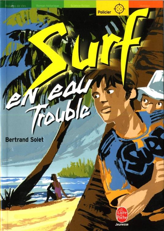 Surf en eau trouble - Bertrand Solet - ebook
