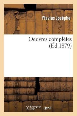 Oeuvres Complètes - Titus Flavius Josèphe - cover