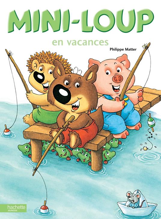 Mini-Loup en vacances - Philippe Matter - ebook