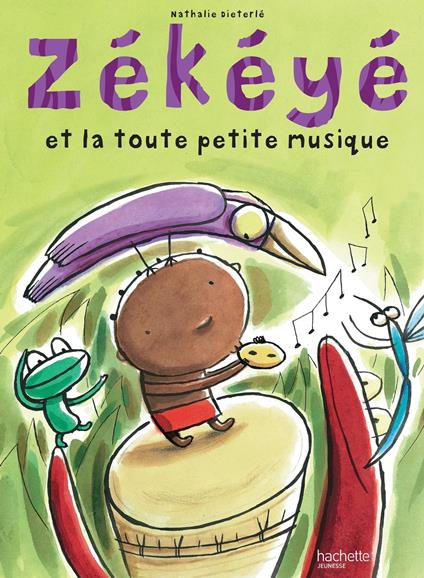 Zékéyé et la toute petite musique - Nathalie Dieterlé - ebook