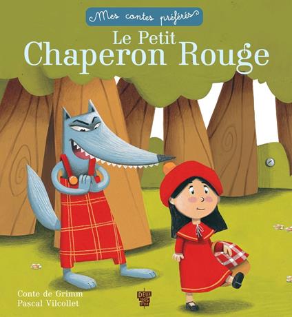 Le petit chaperon rouge - Grimm Frères,Pascal Vilcollet - ebook