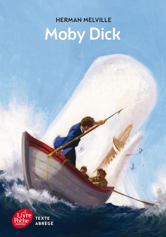 Moby Dick - Texte abrégé - Herman Melville,Jean Muray - ebook