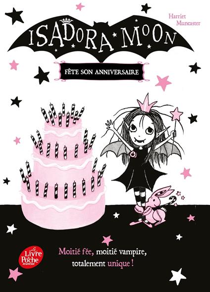 Isadora Moon fête son anniversaire - Harriet Muncaster,Charlotte Faraday - ebook