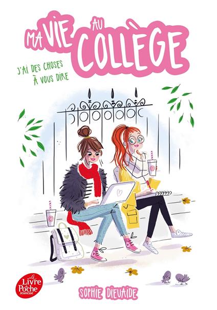 Ma vie au collège - J'ai des choses à vous dire - Sophie Dieuaide - ebook