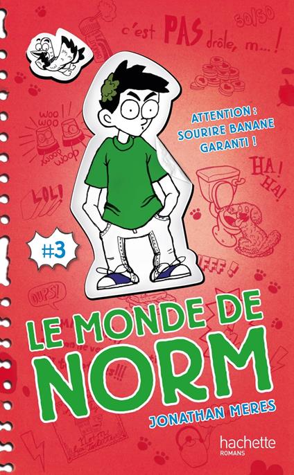 Le Monde de Norm - Tome 3 - Attention : sourire banane garanti ! - Jonathan Meres,Virginie Cantin-Sablé - ebook