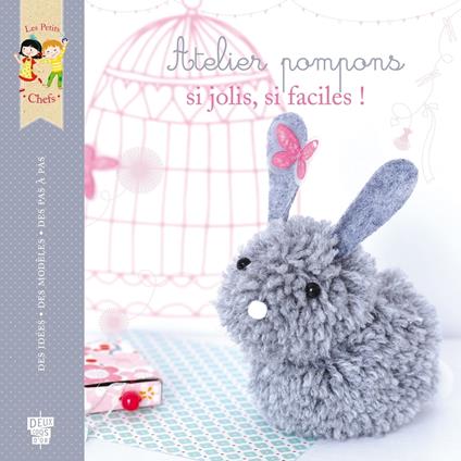 Atelier pompons - Karine Thiboult,Fabrice Demessence - ebook