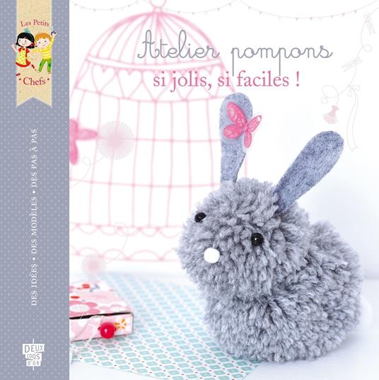 Atelier pompons - Karine Thiboult,Fabrice Demessence - ebook