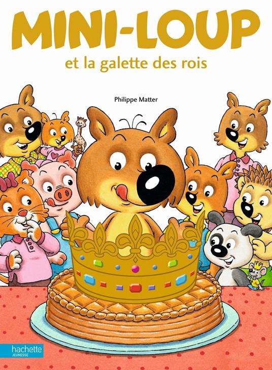 Mini-Loup et la galette des rois - Philippe Matter - ebook