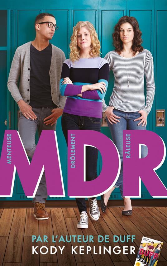 MDR - Menteuse Drôlement Raleuse - Kody Keplinger,Aude Gwendoline - ebook