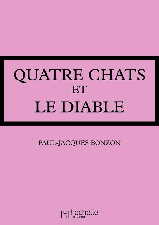 La famille HLM - Quatre chats et le diable - Paul-Jacques Bonzon - ebook