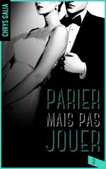 Parier mais pas jouer 3