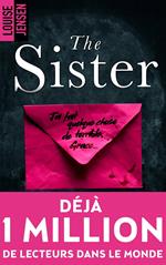 The sister : un nouveau thriller psychologique féminin dont le suspense tient jusqu'à la fin