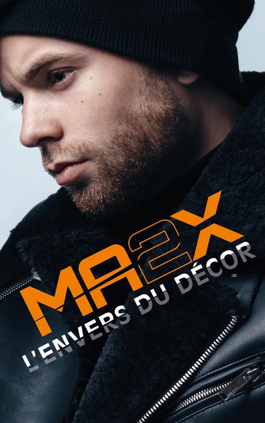 MA2X L'envers du décor - MA2X - ebook