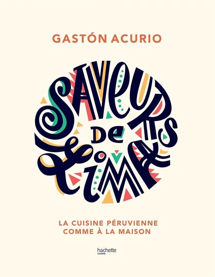Saveurs de Lima