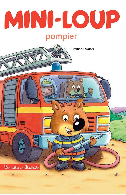 Mini-Loup pompier - Philippe Matter - ebook