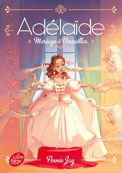Adélaïde - tome 2 - Annie Jay,Cécile Carré - ebook
