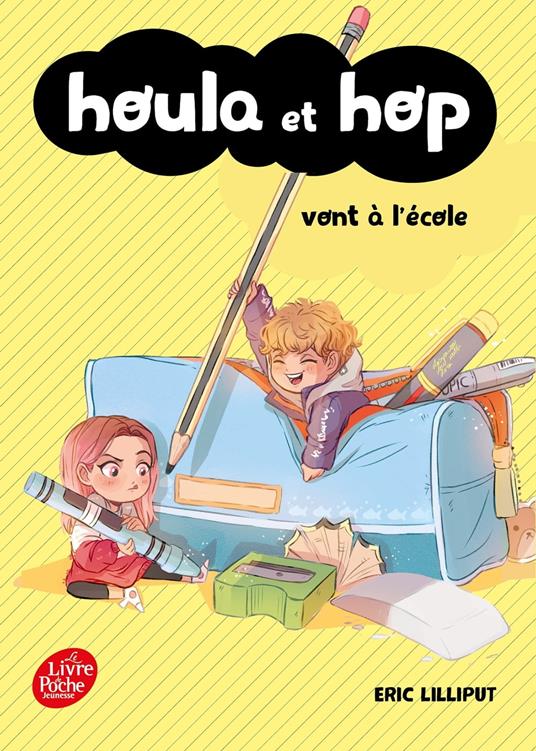 Houla et Hop vont à l'école - Eric Lilliput,Anaïs Goacolou - ebook