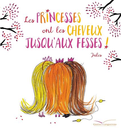 Les princesses ont les cheveux jusqu'aux fesses ! - Jules - ebook