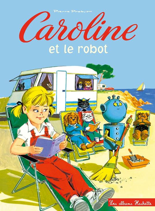 Caroline et le robot - Pierre Probst - ebook