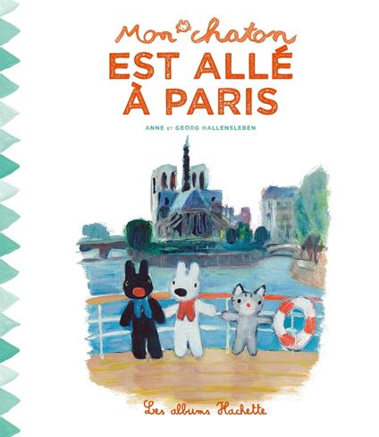 Mon chaton a visité Paris - Anne Gutman,Georg Hallensleben - ebook