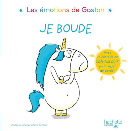 Gaston - Je boude - Aurélie Chien Chow Chine - ebook