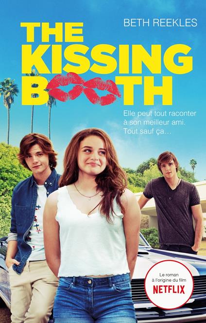 The Kissing Booth - Beth Reekles,Brigitte Hébert - ebook