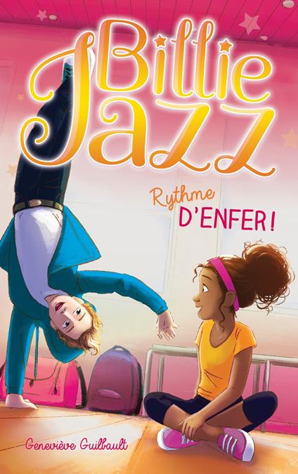 Billie Jazz - Rythme d'enfer - Geneviève Guilbault - ebook