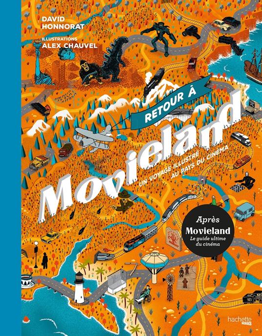 Retour à Movieland - David Honnorat,Alex Chauvel - ebook