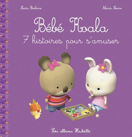 Bébé Koala Recueil - 7 histoires pour s'amuser - Nadia Berkane,Alexis Nesme - ebook