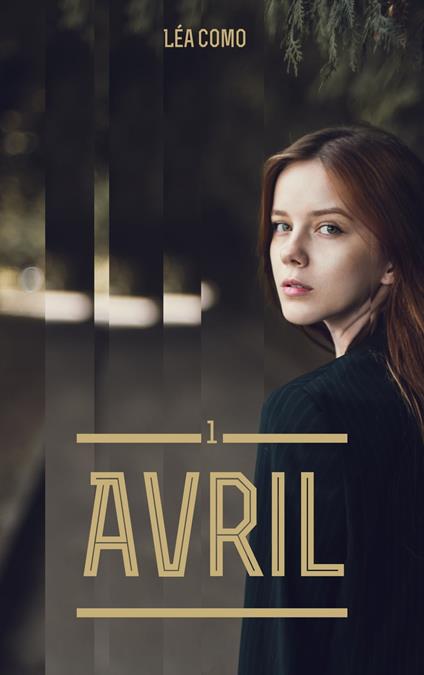 Avril - Tome 1 - Léa Como - ebook