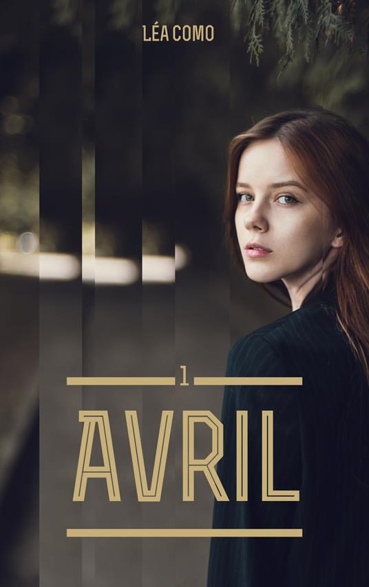 Avril - Tome 1 - Léa Como - ebook