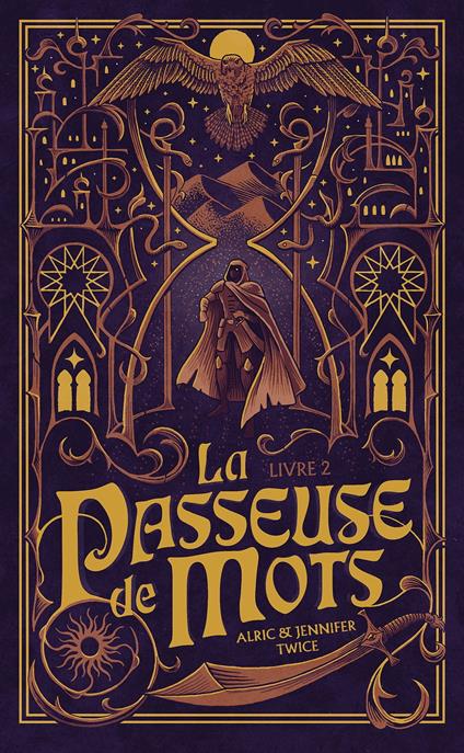 La Passeuse de Mots - Tome 2 - L'Oeil de vérité - Alric & Jennifer Twice - ebook