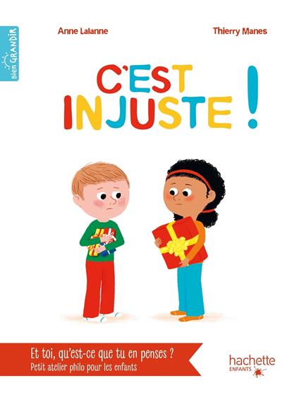 C'est injuste ! - Anne Lalanne,Thierry MANÈS - ebook