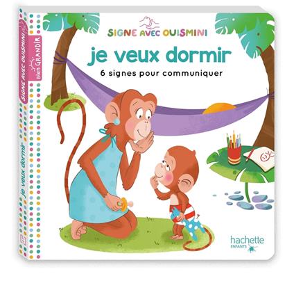 Signe avec Ouismini - Je veux dormir - Louison Nielman,Nathalie Janer - ebook
