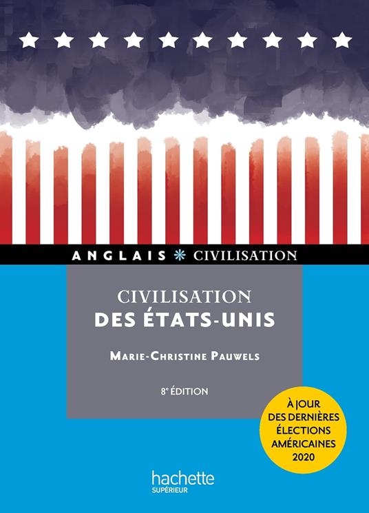 HU - Civilisation des États-Unis (8e édition) - Ebook epub