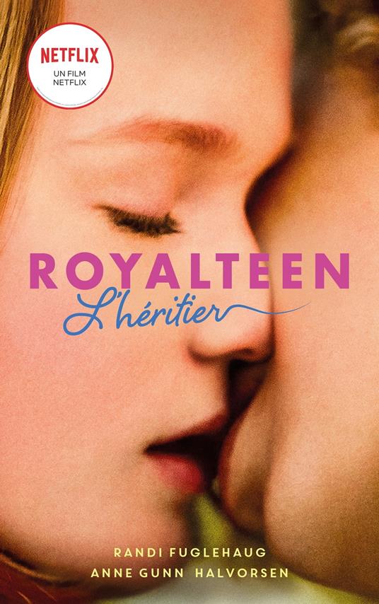 Royalteen - tome 1 - L'héritier - Randi Fuglehaug,Anne Gunn Halvorsen,Aude PASQUIER - ebook
