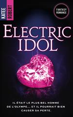 Electric Idol - Dark Olympus, T2 (Edition Française)
