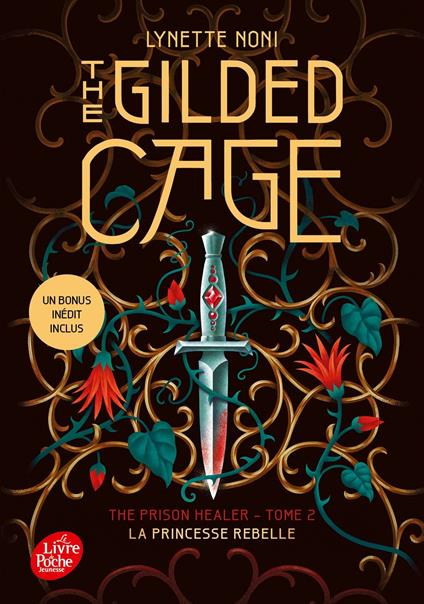 The Prison Healer - tome 2 - The Gilded Cage - avec un bonus inédit - Lynette Noni,Alison JACQUET ROBERT - ebook