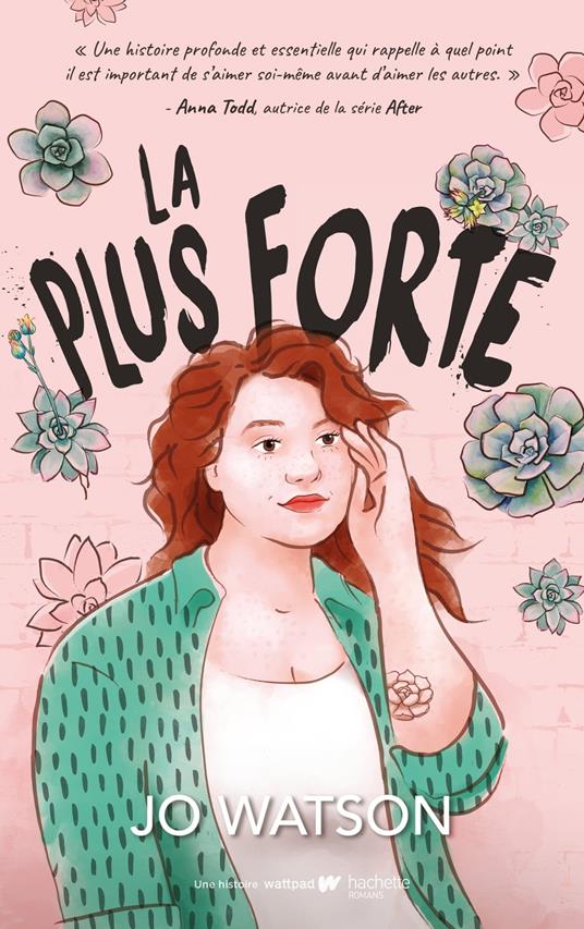 La plus forte - Jo Watson,Charlotte Faraday - ebook