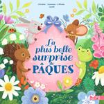 La plus belle surprise de Pâques