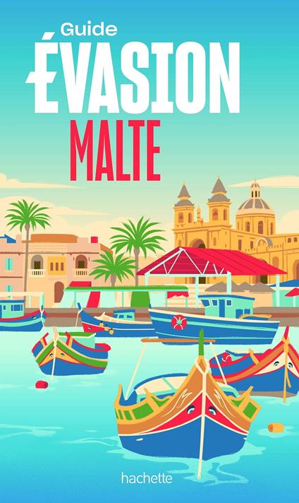 Malte Guide Evasion