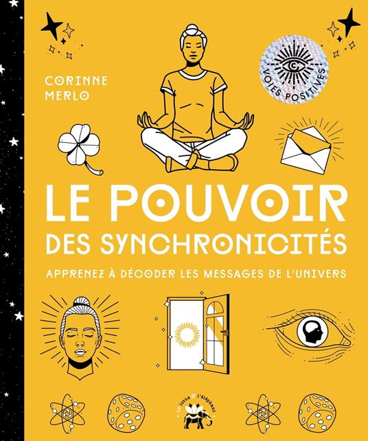 Le pouvoir des synchronicités