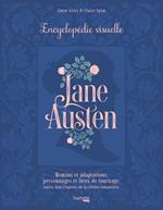 Jane Austen - L'encyclopédie visuelle