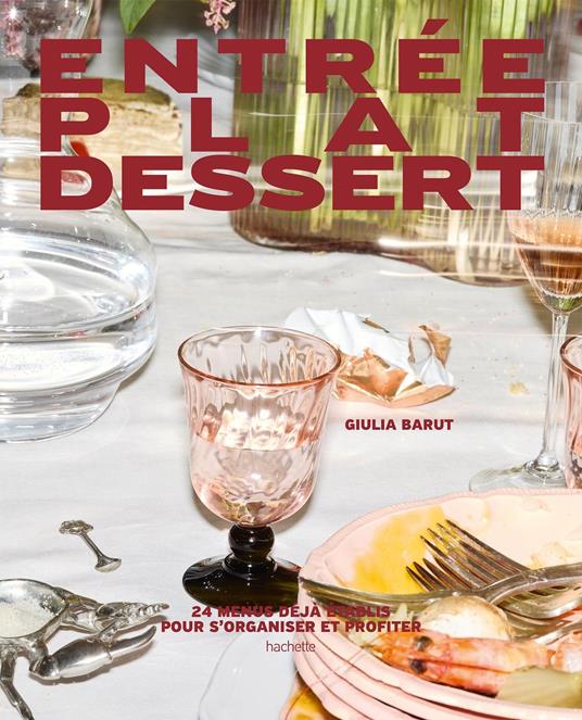 Entrée Plat Dessert
