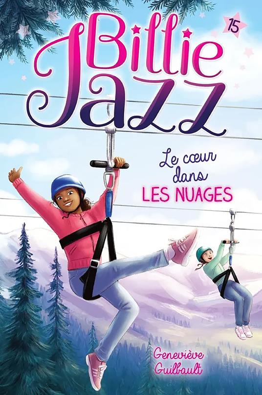 Billie Jazz - Tome 15 - Le coeur dans les nuages - Geneviève Guilbault - ebook