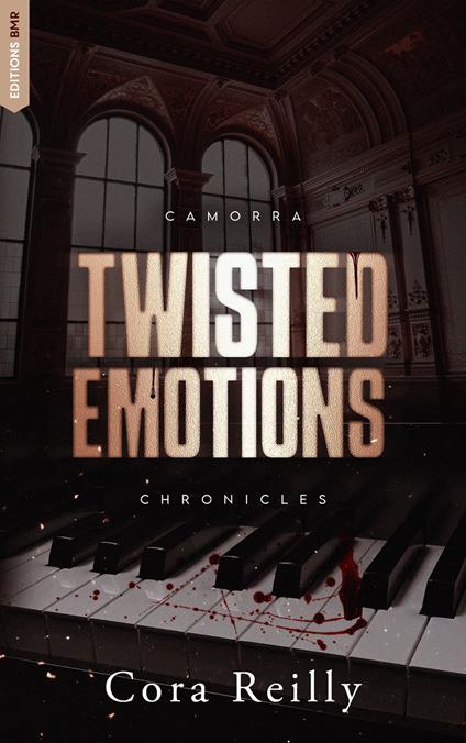 Twisted Emotions - Camorra Chronicles T2